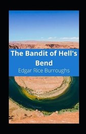 The Bandit of Hell's Bend illustrated