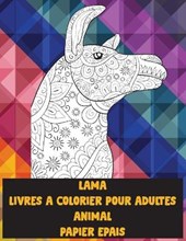 Livres a colorier pour adultes - Papier epais - Animal - Lama