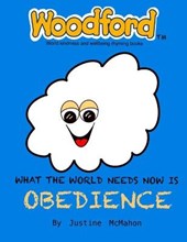 What the world needs now is Obedience