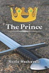 The Prince: And The Discourses - Nicolo Machiavelli - 9798709488182