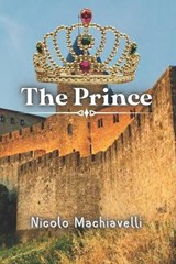 The Prince - Nicolo Machiavelli - 9798709488786