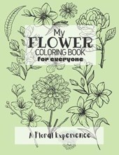 My Flower Coloring Book for Everyone