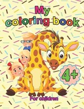 My Coloring Book for Children 4+