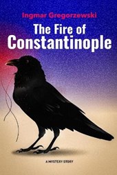 The Fire of Constantinople