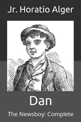 Dan - ALGER,  Horatio, Jr - 9798711458463