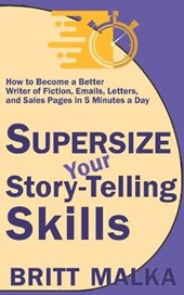 Supersize Your Story-Telling Skills
