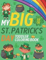 My Big St. Patrick's Day Toddler Coloring Book - BOOKS,  Gorilla - 9798712640362