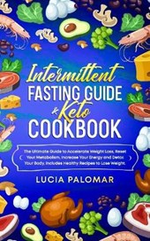 Intermittent Fasting Guide & Keto Cookbook