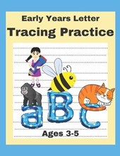 Early Years Letter Tracing Practice Ages 3-5