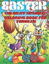Easter Color By Number Coloring Book For Toddler