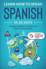 Learn Spanish For Adult Beginners - Explore Towin - 9798712986392