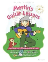 Merlin's Guitar Lessons - Based on the Classical Guitar Method