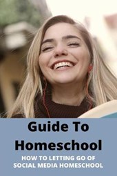Guide To Homeschool