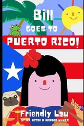 Bill goes to Puerto Rico!