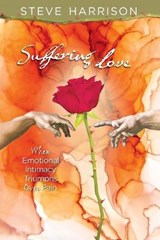 Suffering Love - Steve Harrison - 9798714191008