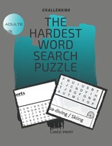 CHALLENGING The Hardest Word Search Puzzle: The Brainiest Insaniest Ultimate Puzzle word search To Stimulate Your Brain With Wide Variety Of Topics Wi - Abdelkader Hachemi - 9798716277953