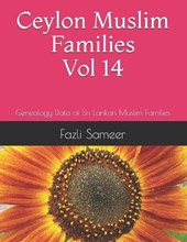 Ceylon Muslim Families Vol 14
