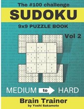 The #100 Challenge SUDOKU 9x9 PUZZLE BOOK Vol