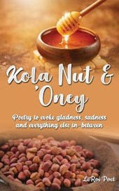 Kola Nut & 'Oney