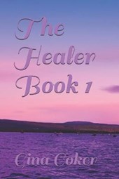 The Healer - Book 1