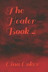 The Healer - Book 4