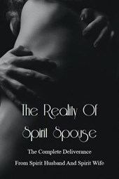 The Reality Of Spirit Spouse