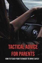 Tactical Advice For Parents