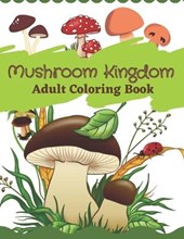 Mushroom Kingdom Adult Coloring Book