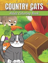 Country Cats Adult Coloring Book