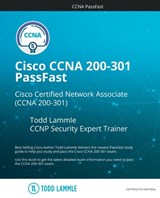 Cisco CCNA 200-301 PassFast - Todd Lammle - 9798727464960