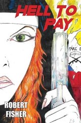 Hell to Pay - FISHER,  Robert - 9798727483718