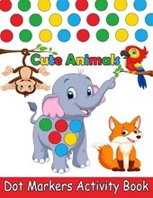 Dot Markers Activity Book Animals
