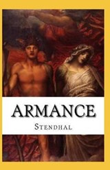 Armance Annotated - Marie-Henri Beyle Stendhal - 9798728430407