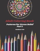 Adult Coloring Book - Matthew Cole - 9798729103805
