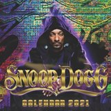 Snoop Dogg: 2021-2022 calendar 8.5 x 8.5 glossy paper - SMITH,  Maggie - 9798729148356