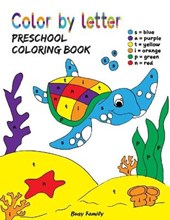 Color by Letter Preschool Coloring Book
