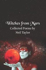 Witches from Mars - Neil Taylor - 9798729930302