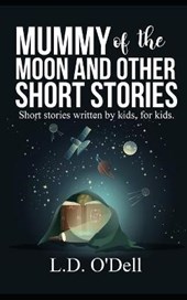 Mummy of the Moon and other short stories