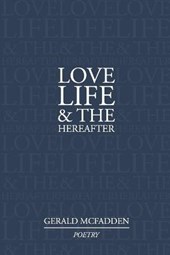Love, Life & the Hereafter