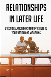 Relationships In Later Life