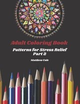 Adult Coloring Book - Matthew Cole - 9798732403275