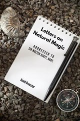 Letters on Natural Magic Addressed to Sir Walter Scott, Bart. - BREWSTER,  David - 9798732987720