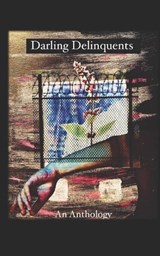 Darling Delinquents - Sailor Stephens ; Fran Lock - 9798735117971