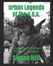 Urban Legends of the U.S.A.: Minnesota, Mississippi, Missouri, Montana