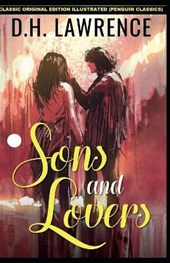 Sons and Lovers By D. H. Lawrence