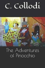 The Adventures of Pinocchio - C Collodi - 9798735698364