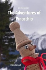 The Adventures of Pinocchio - COLLODI,  Carlo - 9798735854579
