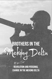 Brothers In The Mekong Delta