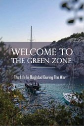 Welcome To The Green Zone