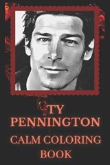 Ty Pennington Calm Coloring Book - JONES,  Penny - 9798737950880